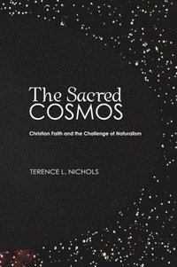 bokomslag Sacred Cosmos