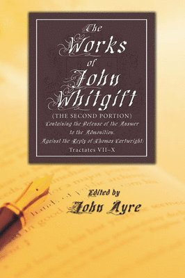 The Works of John Whitgift 1