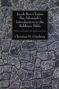 bokomslag Jacob Ben Chajim Ibn Adonijah's Introduction to the Rabbinic Bible