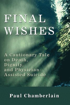 Final Wishes