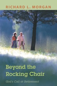 bokomslag Beyond the Rocking Chair