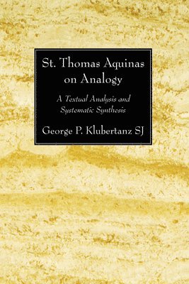 St. Thomas Aquinas on Analogy 1