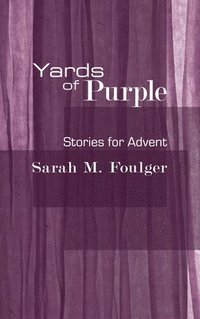bokomslag Yards Of Purple