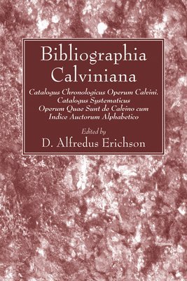 bokomslag Bibliographia Calviniana