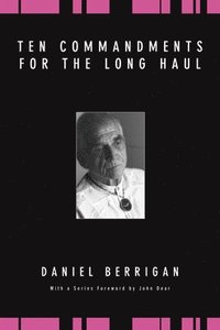 bokomslag Ten Commandments for the Long Haul