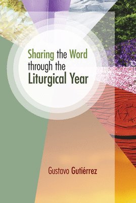 Sharing the Word Through the Liturgical Year 1