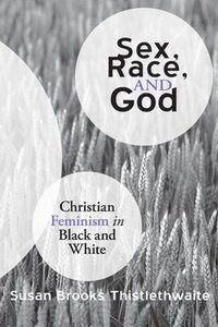 bokomslag Sex, Race, and God