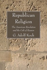 bokomslag Republican Religion
