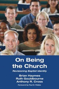 bokomslag On Being the Church