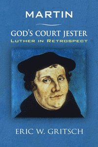 bokomslag Martin - God's Court Jester