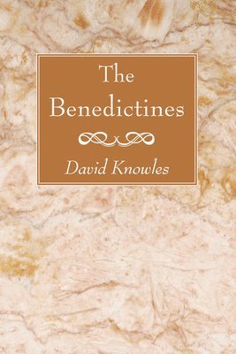 David Knowles - Benedictines, Häftad