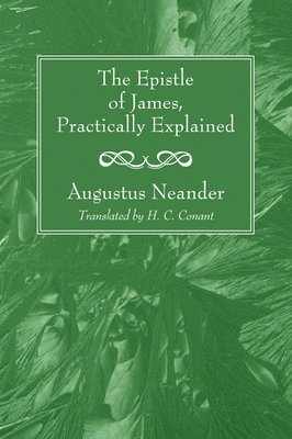 Epistle of James, Practically Explained