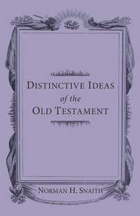 bokomslag Distinctive Ideas of the Old Testament