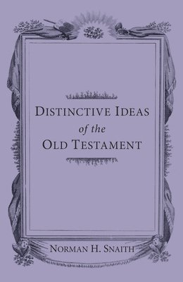 bokomslag Distinctive Ideas of the Old Testament