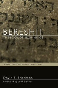 bokomslag Bereshit, The Book of Beginnings