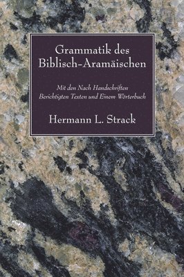 Grammatik des Biblisch-Aramaischen 1