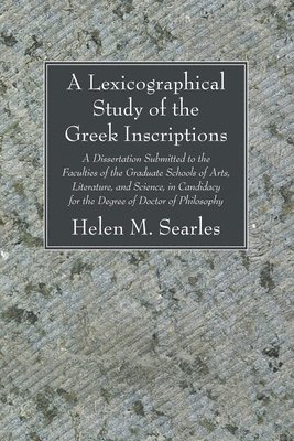 bokomslag A Lexicographical Study of the Greek Inscription