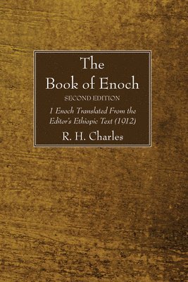 R H Charles - Book of Enoch, Second Edition, Häftad
