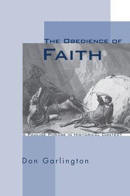 The Obedience of Faith 1