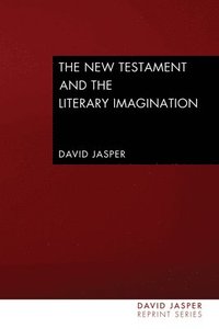 bokomslag The New Testament and the Literary Imagination