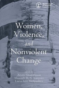 bokomslag Women, Violence and Nonviolent Change