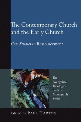 The Contemporary Church and the Early Church 1