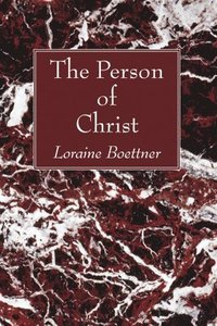 bokomslag The Person of Christ