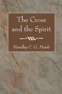 bokomslag The Cross and the Spirit