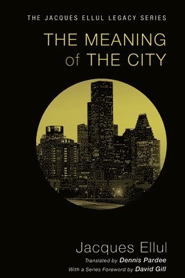 The Meaning of the City 1