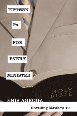 Fifteen Ps for Every Minister 1