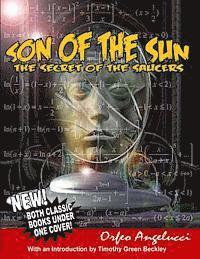 Orfeo Angelucci - son of the Sun - Secret Of The Saucers: New! Both Classic Books Under One Cover!, Häftad