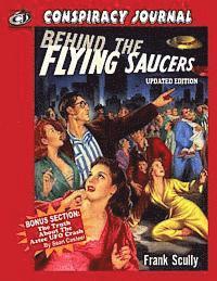 Behind The Flying Saucers: The Truth About The Aztec UFO Crash 1