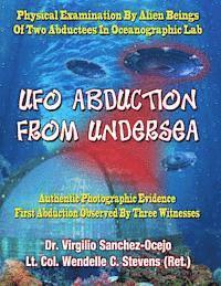 bokomslag UFO Abduction From Undersea: Physical Examination By Alien Beings Of Two Abductees In Oceanographic Labs