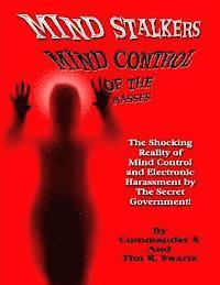 Tim R. Swartz, Commander X - Mind Stalkers: Mind Control Of The Masses, Häftad