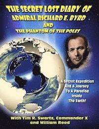 bokomslag The Secret Lost Diary of Admiral Richard E. Byrd and The Phantom of the Poles