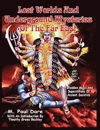 bokomslag Lost Worlds and Underground Mysteries of the Far East