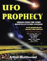 bokomslag UFO Prophecy: Visions From the Town Haunted By Flying Saucers - 50th Anniversary Collectors Edition