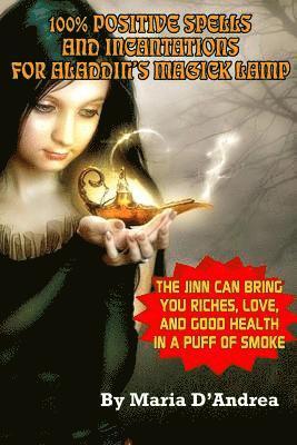 100% Positive Spells And Incantations For Aladdin's Magick Lamp 1