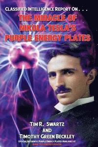 bokomslag The Miracle of Nikola Tesla's Purple Energy Plates
