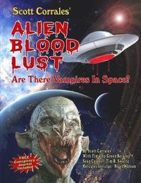 bokomslag Alien Blood Lust: Are There Vampires in Space?