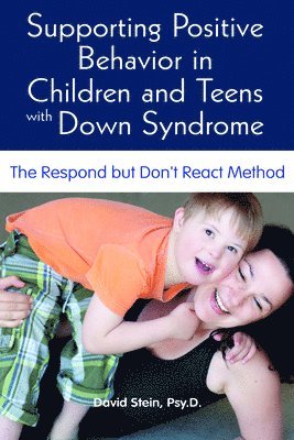 Supporting Positive Behavior in Children & Teens with Down Syndrome