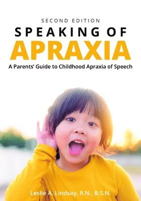 bokomslag Speaking of Apraxia