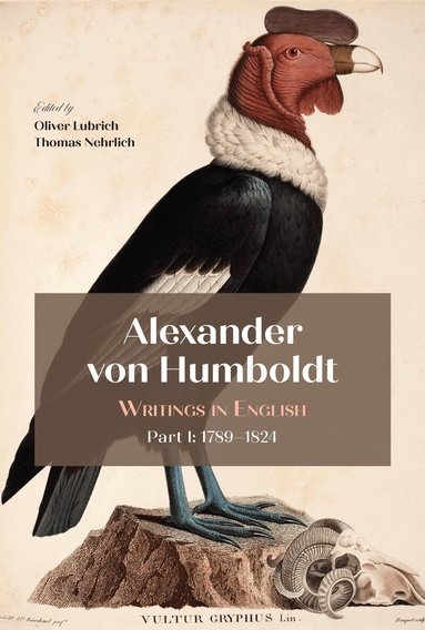Oliver Lubrich, Thomas Nehrlich - Alexander Von Humboldt, Inbunden