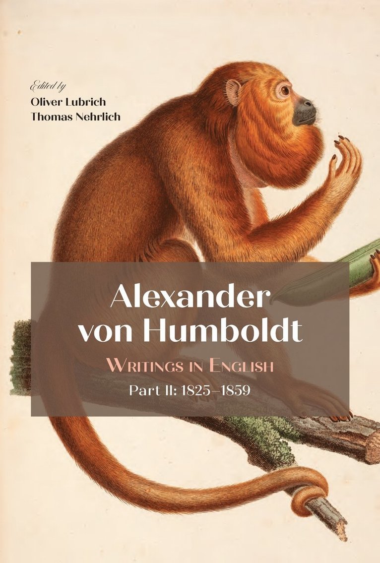 Oliver Lubrich, Thomas Nehrlich - Alexander Von Humboldt, Inbunden
