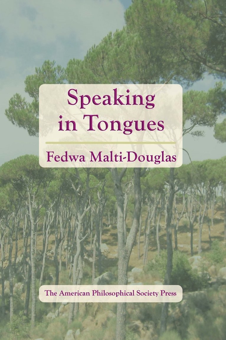 Fedwa Malti-Douglas - Speaking in Tongues, Häftad