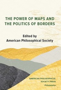 bokomslag Power of Maps and the Politics of Borders