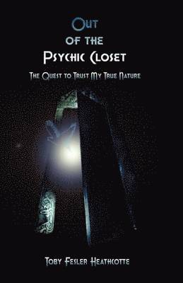 Out of the Psychic Closet 1