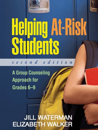 Jill Waterman, Elizabeth Walker - Helping At-Risk Students, Second Edition, Häftad