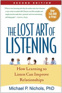 bokomslag The Lost Art of Listening