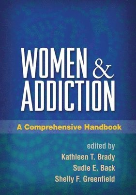 bokomslag Women and Addiction